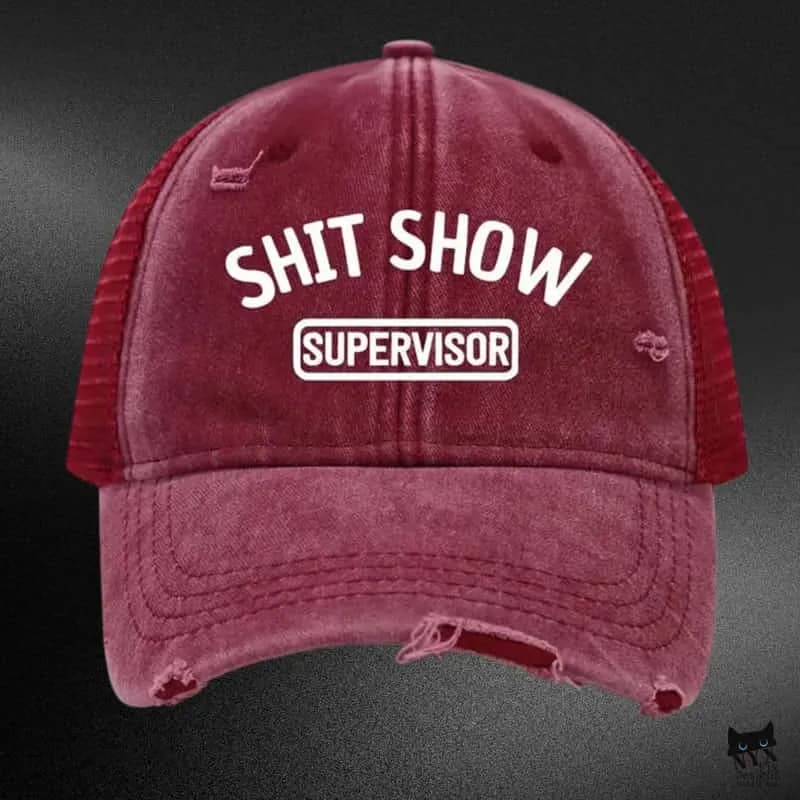 Shit Show Supervisor Hat