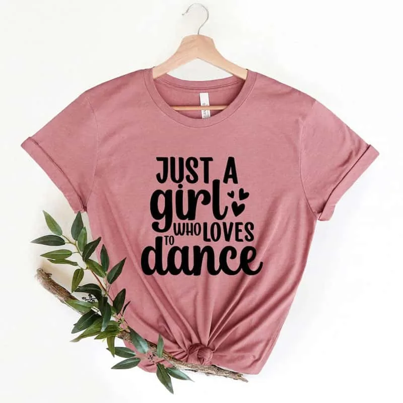 Dance Lover Shirt Motivational Dancer Tee
