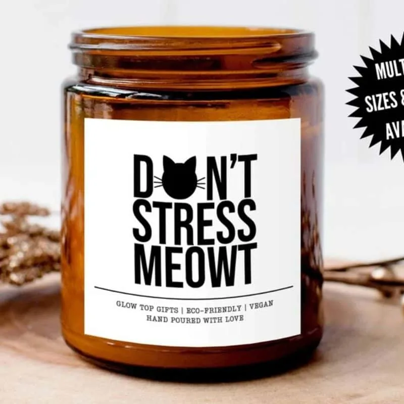 Don't Stress Meowt Funny Candle