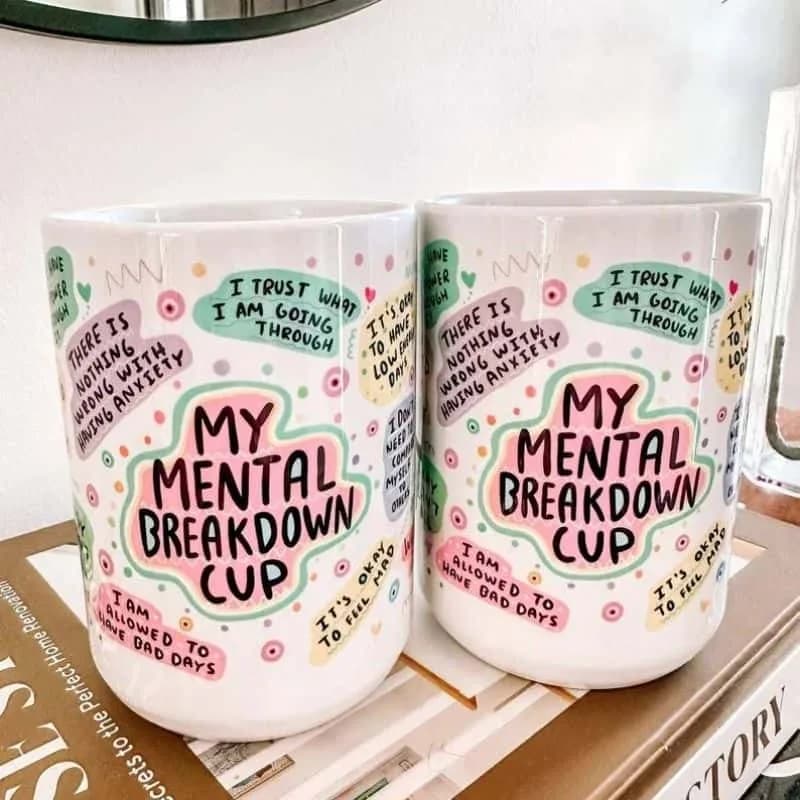 My Mental Breakdown Daily Mug