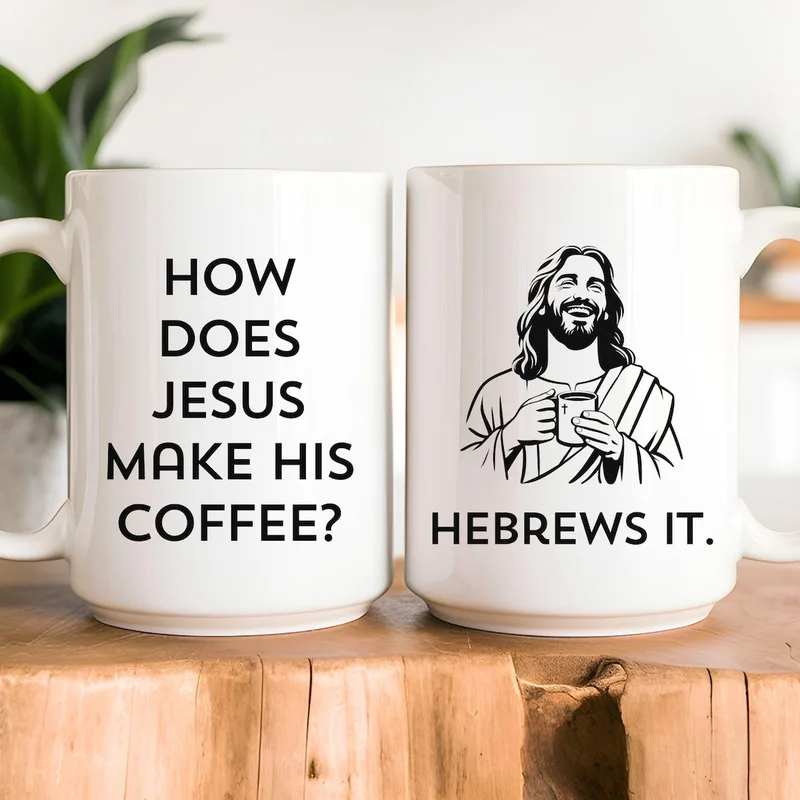How Does Jesus Make His Coffee Mug